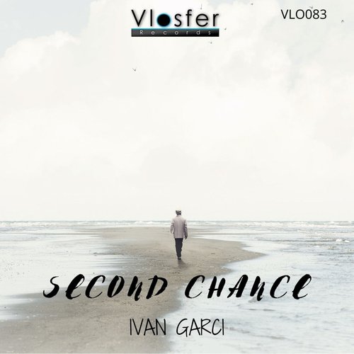 Ivan Garci - Second Chance [VLO083]